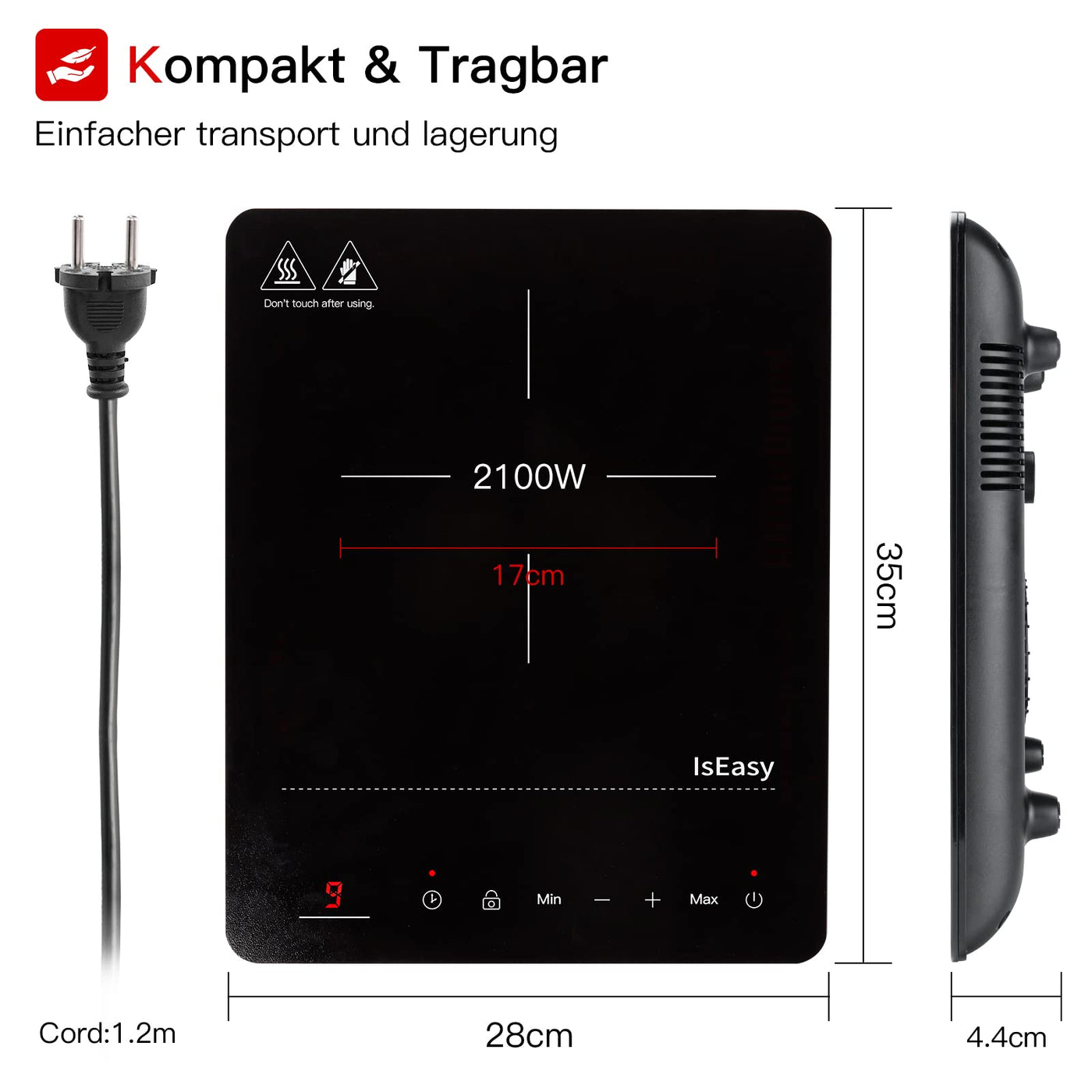 Induktionskochplatte, IsEasy Tragbares Induktionskochfeld 2100W,28cm Induction Hotplates, Kochfelder mit Stecker, 9 Heizstufen, 1-99Min Timer, Touch-Steuerung, Max/Min-Funktion, 220-240V