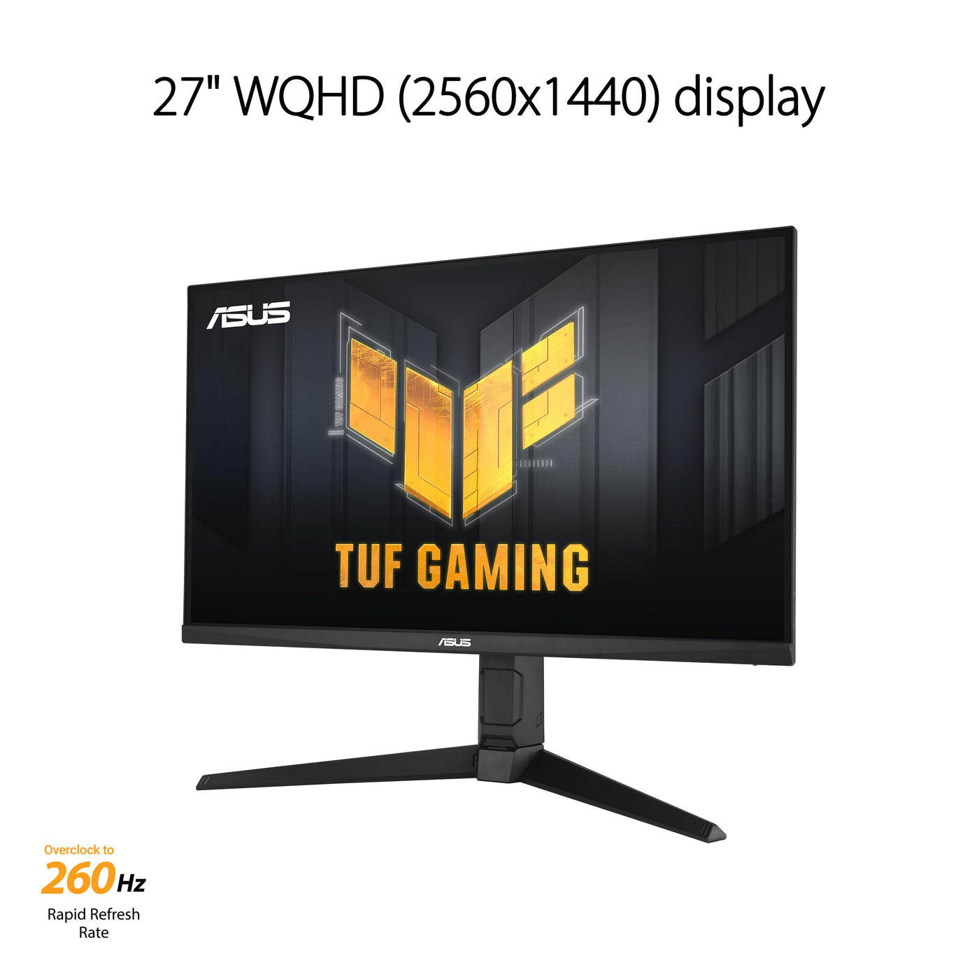 ASUS TUF Gaming VG27AQML1A - 27 Zoll WQHD Monitor - 260 Hz, 1ms GtG, G-Sync, FreeSync, Adaptive Sync, ELMB, GameFast, DisplayHDR 400 - Fast-IPS, 16:9, 2560x1440, USB, DP, HDMI, ergonomisch, Speaker