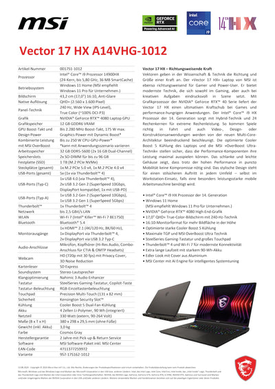 MSI Vector 17 HX, Gaming Laptop, 17,0" QHD+, Intel® Core™ i9 Prozessor 14900HX, 32 GB DDR5-5200 RAM, 1 TB, NVIDIA® GeForce RTX™ 4080, Windows 11 Home, QWERTZ Tastatur, A14VHG-1012